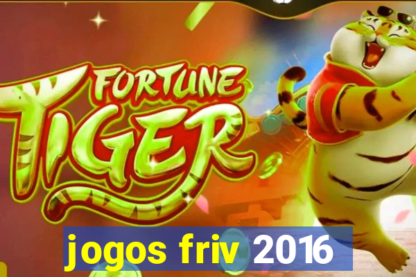 jogos friv 2016